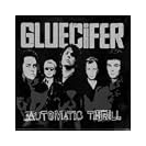 Gluecifer - Automatic Thrill