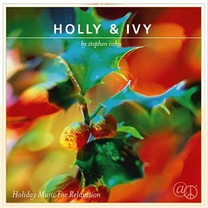 Holly & Ivy, Holiday Music for Relaxation