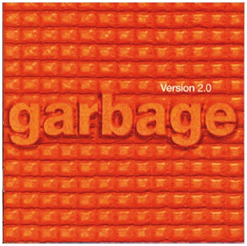 Garbage - Version 2. 0 - Zortam Music
