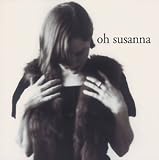 Oh Susanna EP ORIGINAL RECORDING REISSUED by Oh Susanna
