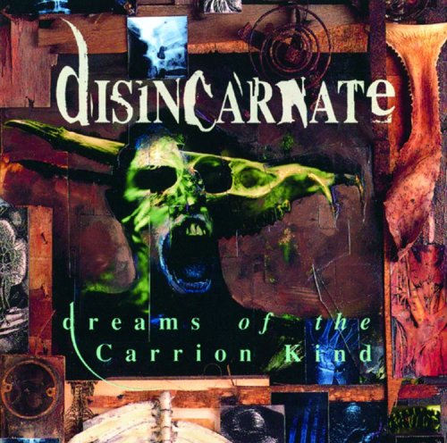 Dreams Of The Carrion Kind