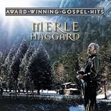 Award Winning Gospel Hits by Merle Haggard