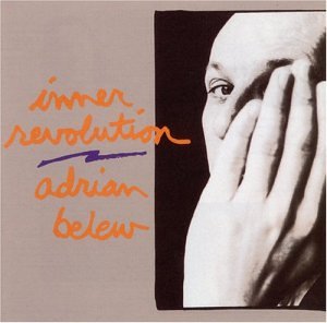 Adrian Belew - Inner Revolution - Zortam Music