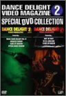 �X�g���[�g�_���XDVD�V���[�Y DANCE DELIGHT VIDEO MAGAZINE �X�y�V����DVD�R���N�V����2