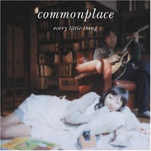 Every Little Thing - Commonplace - Zortam Music