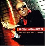 Fountain of Youth by Roy Haynes

