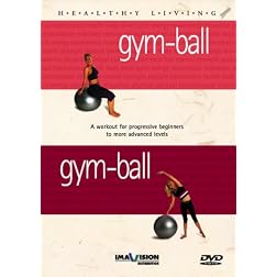 Healthy Living: Gym Ball
