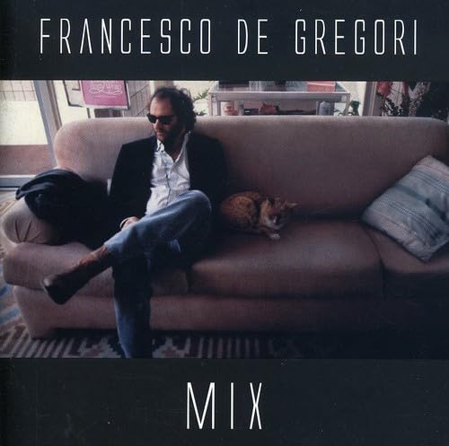 Francesco De Gregori - mix - Zortam Music