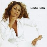 Lolita Lola - Lolita Flores - JPop.com