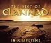The Best of Clannad: In a Lifetime (bonus disc: Clannad Chilled)