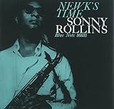 [Music] Newk's Time : Sonny Rollins