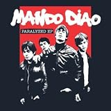 Paralyzed EP by Mando Diao
