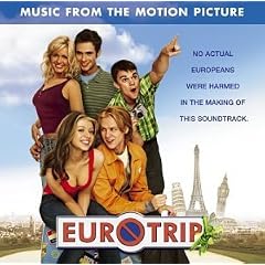 Eurotrip - Soundtrack Full Album Download