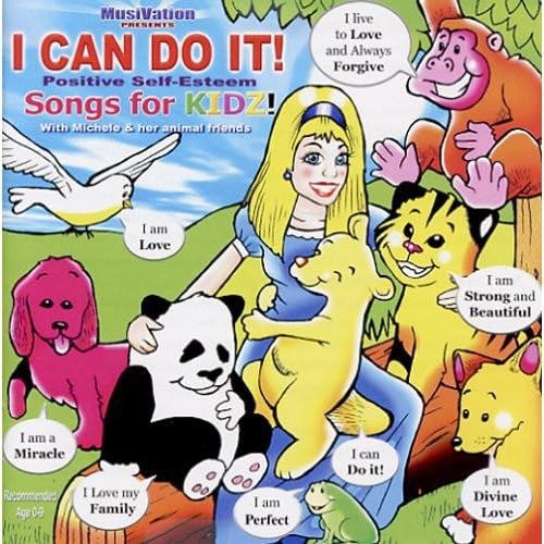 I CAN DO IT! Positive Self Esteem Songs for KIDZ