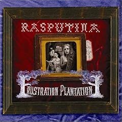 rasputina - frustration plantation (2004)