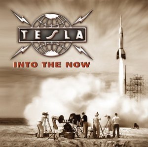 TESLA - Into The Now - Zortam Music