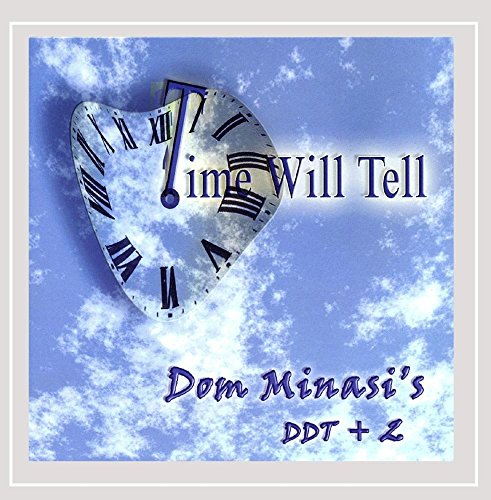 Time Will Tell