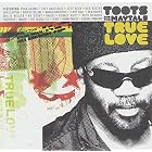 True Love by Toots & The Maytals