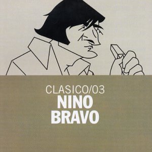Nino Bravo - Definite 70
