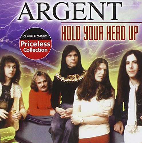 Argent - Hold Your Head Up - Zortam Music
