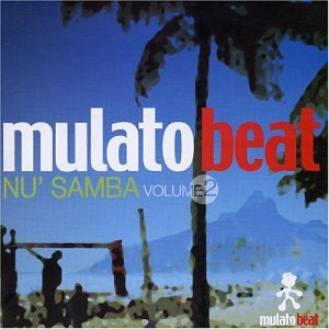 Mulato Beat: Nu Samba