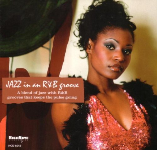 Jazz in an R&B Groove