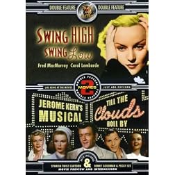 Swing High Swing Low/Till the Clouds Roll By