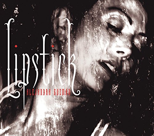 Alejandra Guzmán - Lipstick - Zortam Music