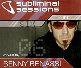 Subliminal Sessions 6: Mixed by Benny Benassi by Benny Benassi