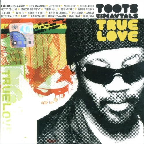 Toots And The Maytals - True Love - Zortam Music