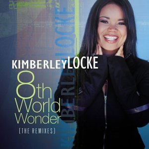 Kimberley Locke - 8th World Wonder Lyrics - Zortam Music