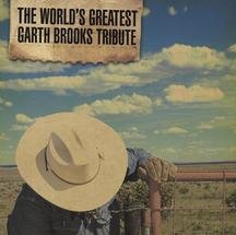 Garth Brooks - World S Greatest - Zortam Music