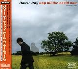 Stop All the World Now Import by Howie Day
