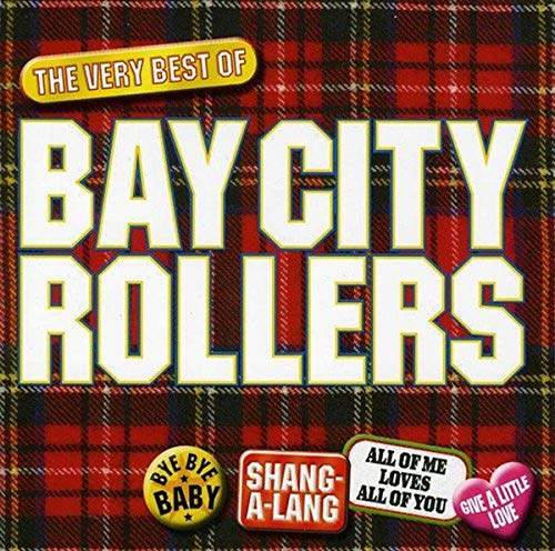 BAY CITY ROLLERS - Best Of Bay City Rollers - Zortam Music