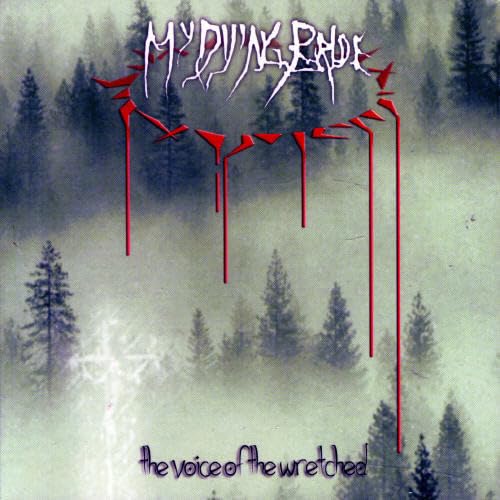 My Dying Bride - The Voice Of The Wretched - Zortam Music