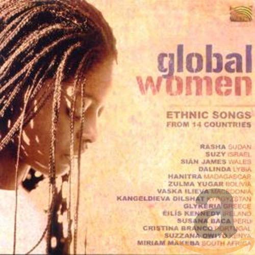 Global Women: Ethnic Songs From 14 Countries