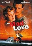 マッド・ラブ