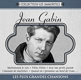 Les plus grandes chansons Coll. Les Immortels Import by Jean Gabin
