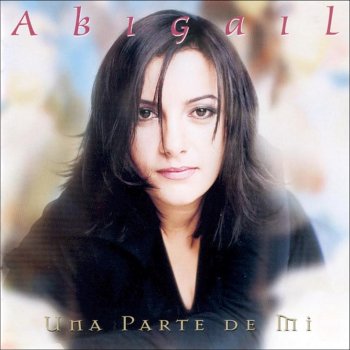 Abigail - Hilar tan fino Lyrics - Zortam Music