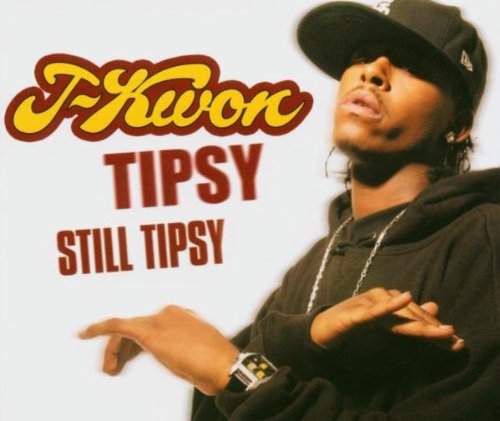 J-KWON - Tipsy (CDS) - Zortam Music
