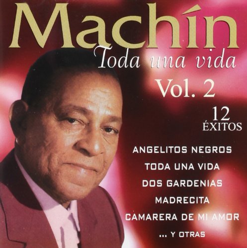 Toda Una Vida: 12 Exitos, Vol. 2