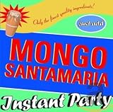 Instant Party by Mongo Santamaria
