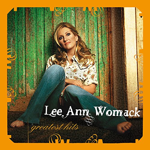 Lee Ann Womack - Greatest Hits (Coming Soon) - Zortam Music