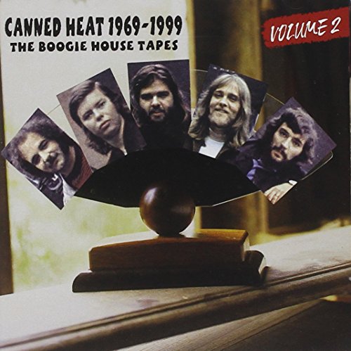 Canned Heat 1969-1999: The Boogie House Tapes, Vol. 2 by Canned Heat album cover