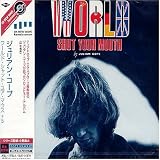 World Shut Your Mouth by Julian Cope