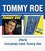 Sheila/Everybody Likes Tommy Roe