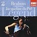 Brahms: Cello Sonatas [includes bonus DVD]