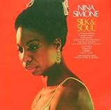 Silk & Soul by Nina Simone