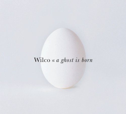 A Ghost Is Born by Wilco album cover