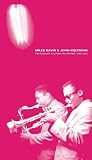 Miles DavisThe Complete Columbia Recordings: Miles Davis & John Coltra...
